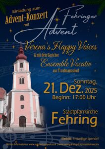 Poster zur Einladung zum Fehringer Advent am 21. Dezember 2025 mit Verena's Happy Voices und dem Gastchor Ensemble Vocativ